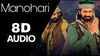 Manohari 8D song | Tamil song | baahubali movie | Must use headphones 🎧