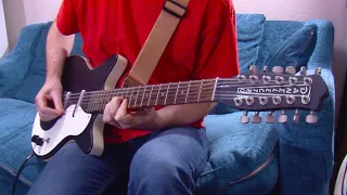 Classic 12-string Guitar Songs that Everyone Forgets. (Danelectro 12 string)