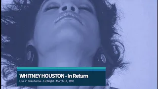 Rare: Whitney Houston - In Return /1st Night, Live in Yokohama - March 14, 1991)