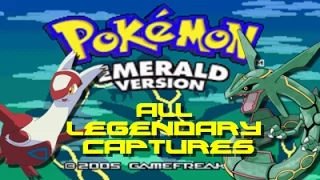 Pokemon Emerald: ALL Legendary Pokemon Captures/Locations!!