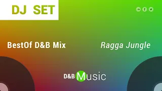 BestOf Drum&Bass Mix (3/3): RaggaJungle Session 🟢DJ-Set