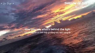Shadow Of The Sun - Max Elto (Vietsub+Lyrics)