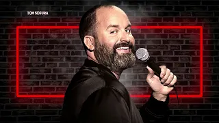 Stand Up Comedy The Best Jokes From Tom Segura Part1 Uncensored