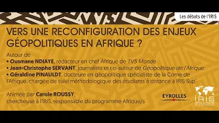 Vers une reconfiguration des enjeux géopolitiques en Afrique ?