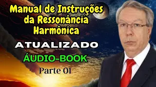 Updated Harmonic Resonance Instruction Manual. Part 01