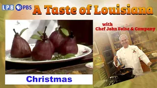 The Christmas Show | A Taste of Louisiana with Chef John Folse & Company (1990)