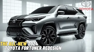 The All-New 2024 Toyota Fortuner Redesign - ALL YOU WANT TO KNOW ABOUT THIS ICONIC SUV!
