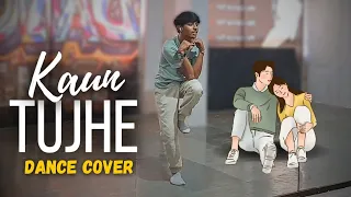 Kaun Tujhe | Dance Cover | Freestyle Dance by Rahul Dendor | M.S. Dhoni