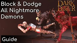 Block and Dodge All Nightmare Demons | Dark and Darker