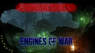 DWONC3plus (patch 4.4) | Deathwish/Onslaughtplus/Cataclysm 3-Engines of War |NO AVOID PATROL!