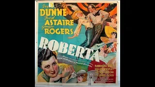 Smoke Gets In Your Eyes From Roberta (1935) & Lovely To Look At (1952)