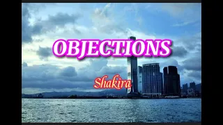 OBJECTION ( lyrics ) SHAKIRA