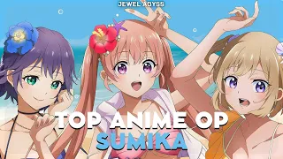 Top sumika Anime Openings
