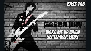 Green Day - Wake Me Up When September Ends (BASS TAB PLAY ALONG)