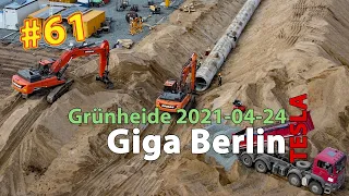 #61 Tesla Giga Berlin • 2021-04-24 • Gigafactory 4K