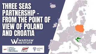 Three Seas Partnership - From the Point of View of Poland and Croatia