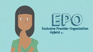 Health Plan Types: HMO vs PPO vs EPO