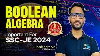 Boolean Algebra IMP mcq's by Shailendra Sir, important for SSC-JE 2024