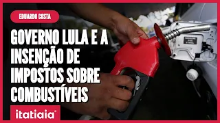 GOVERNO LULA E A ISENÇÃO DE IMPOSTOS SOBRE COMBUSTIVEIS, POR EDUARDO COSTA