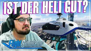 WIE GUT FUNKTIONIERT DER HELIKOPTER IM MSFS? | Flight Simulator 2020 Helikopter Deutsch