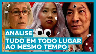 TUDO EM TODO LUGAR AO MESMO TEMPO | Por que tá no Oscar?