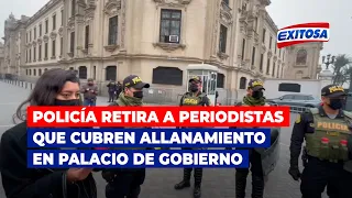 🔴🔵Policía retira a periodistas que cubren allanamiento en Palacio de Gobierno