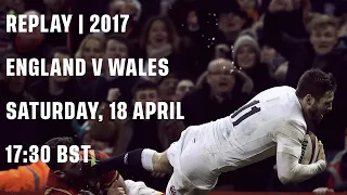 Replay | England v Wales 2017