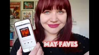 May Favourites