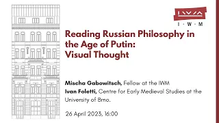 Reading Russian Philosophy in the Age of Putin: Visual Thought