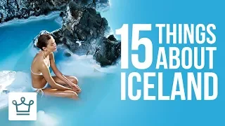 15 Things You Didn't Know About Iceland