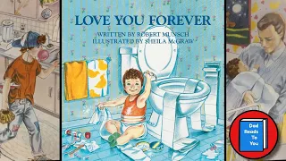 Love You Forever [Read Aloud for Kids]