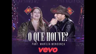 Mano Walter - O Que Houve? Part. Marília Mendonça - DVD 2016