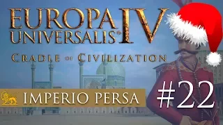 Europa Universalis IV | Persia #22 | Desarrollo de Persia