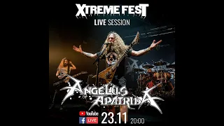 ANGELUS APATRIDA - XTREME FEST LIVE SESSION [30.07.21]