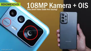 5 HP Kamera 108MP Dengan OIS Terbaik – Foto Jernih Video Stabil Anti Goyang!