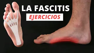 Ejercicios para la Fascitis plantar y para los pies planos