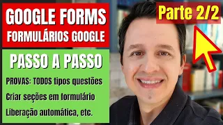 [PARTE 2/2] Tutorial Google Forms (Formulários Online). Passo a passo de provas, questionários, etc.