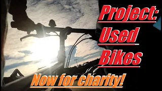 Donating bikes to charity - Project: Used Bikes (s2 ep1)