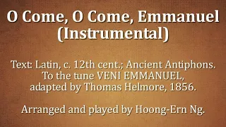 O Come, O Come, Emmanuel (Instrumental)