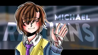 🔹 Michaels Return...(?)🔹BROKEN AU🔹