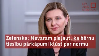 Kā Ukraina spēj pārdzīvot šo laiku, kur tauta ņem spēku? Ekskluzīva saruna ar Olenu Zelensku.