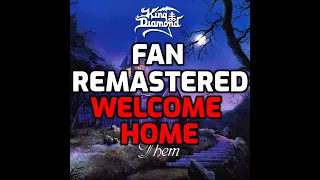 King Diamond - Welcome Home [2020 Fan Remastered] [HD]