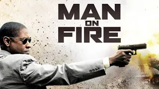 Man on Fire (2004) Movie || Denzel Washington, Dakota Fanning, Christopher Walken || Review & Facts