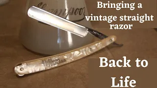 Restoring An Antique Straight Razor: Cleaning, polishing and honing your way to a great wet shave.