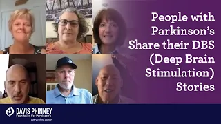 People with Parkinson’s Share their DBS (Deep Brain Stimulation) Stories