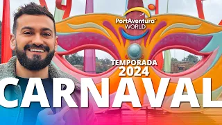 🟡 INICIO TEMPORADA 2024 PORTAVENTURA 🎭 Llega el carnaval más divertido!