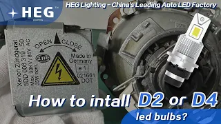 Installation of D2 /D4 led bulb---Can I replace D2S with LED?