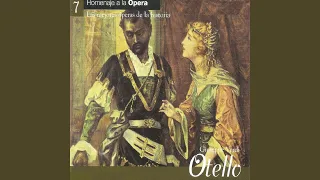 Otello, Act I: "Una vela! Una vela!"