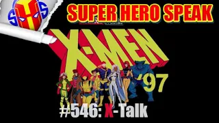 #546: X-Talk (xmen the animated series)