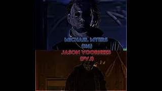 Michael Myers (H6) vs Jason Voorhees (FvJ)